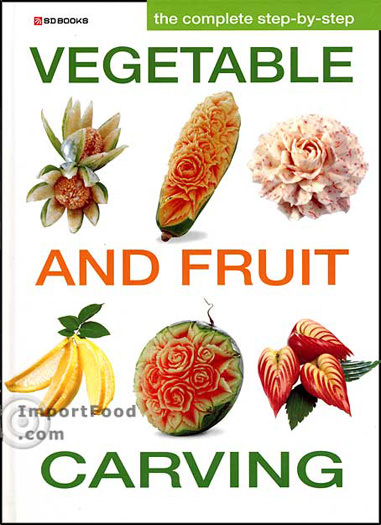 Cookbook: Thai Fruit and Vegetable Carving, 190 pages